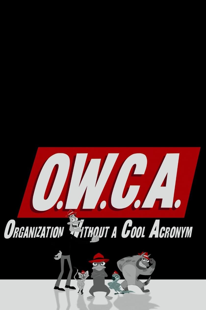 Постер Phineas and Ferb: The O.W.C.A. Files